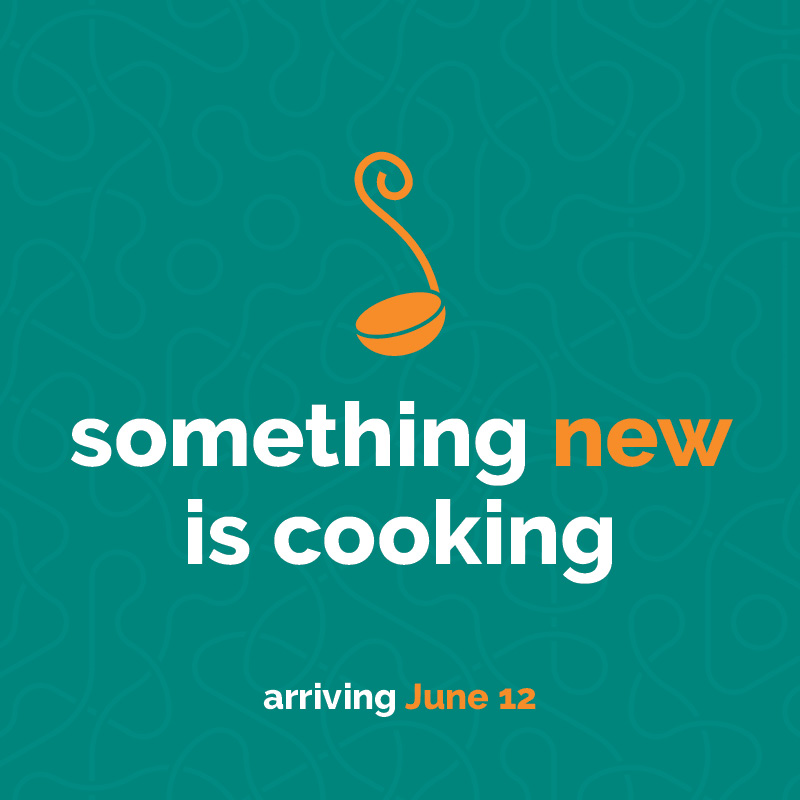 Something new is cooking!